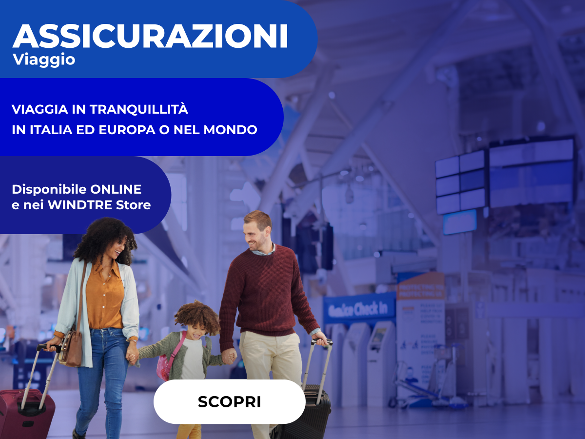 Banner Assicurazioni Viaggio - Viaggia in tranquillità in Italia ed Europa o nel mondo - WINDTRE